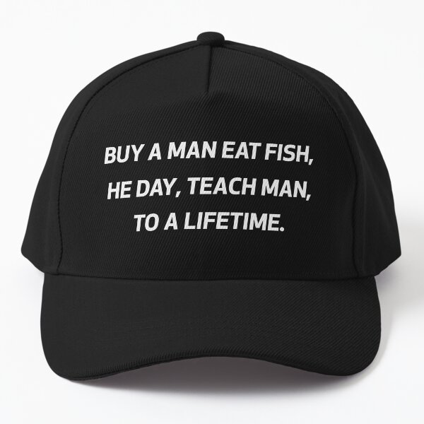 Vista previa del artículo con la obra «Compra un hombre que come pescado el día enseña al hombre pescado para toda la vida #2», diseñado y vendido por Achily.