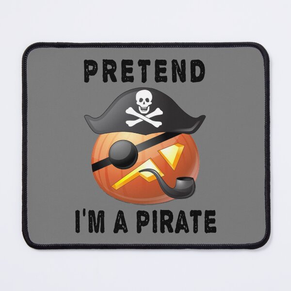 Item preview, Pretend I'm A Pirate Costume Funny Halloween Party designed and sold by LEGACY10.