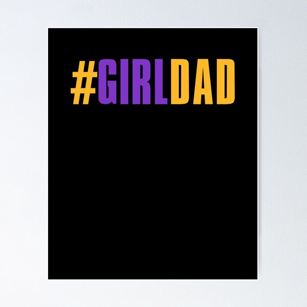 Proud Father Of Girls Girl Dad Cool Fun Distressed Girldad T-Shirt Proud Father Of Girls Girl Dad Cool Fun Distressed Girldad T-Shirt