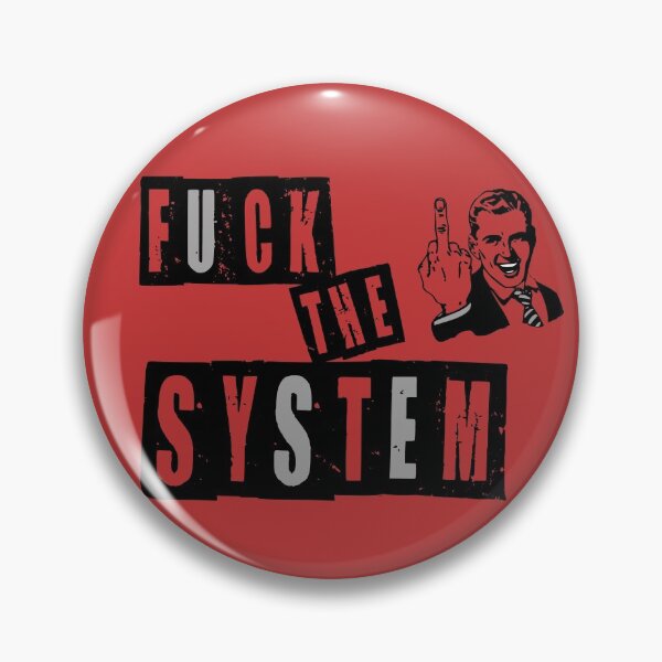 Item preview, Fuck the system designed and sold by Topmel.