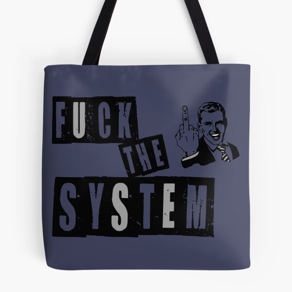 Item preview, Fuck the system designed and sold by Topmel.