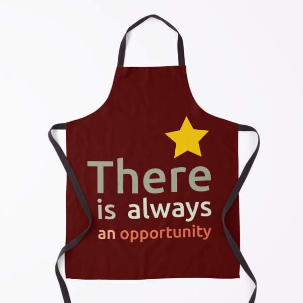 Item preview, There is always an opportunity (alternate version) designed and sold by PlacidHinds.