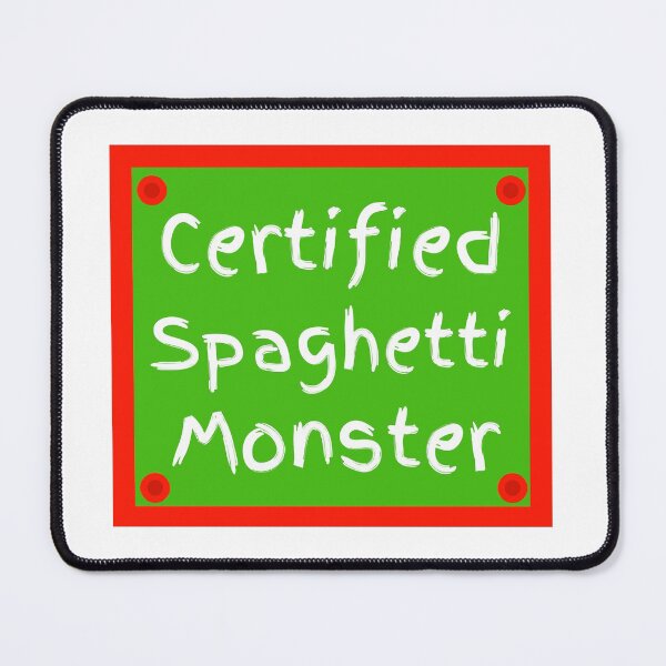 Item preview, Certified Spaghetti Monster designed and sold by artistoutfitter.
