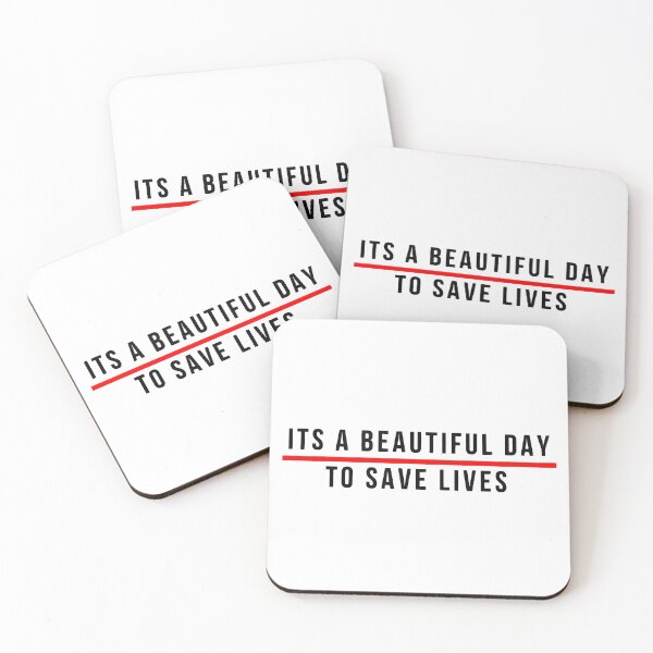 Item preview, Its A Beautiful Day to Save Lives designed and sold by Agurnadharma.