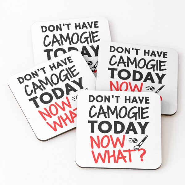 Item preview, Don't have camogie today. Now what? designed and sold by TheGreenGoat.