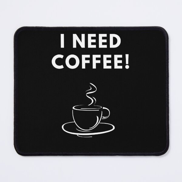 Item preview, I Need Coffee!-White Text designed and sold by Trendi61.