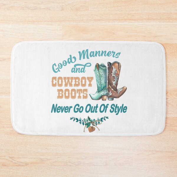 Item preview, Good Manners and Cowboy Boots Never Go Out of Style designed and sold by ittybittyowl.