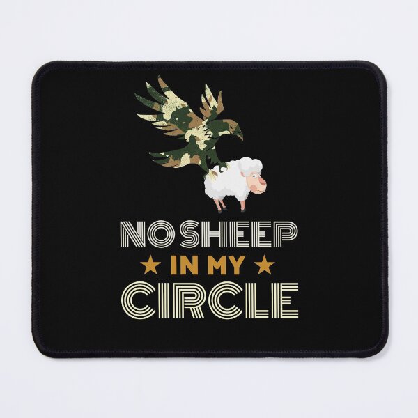 Item preview, No Sheep In My Circle designed and sold by Neggan.