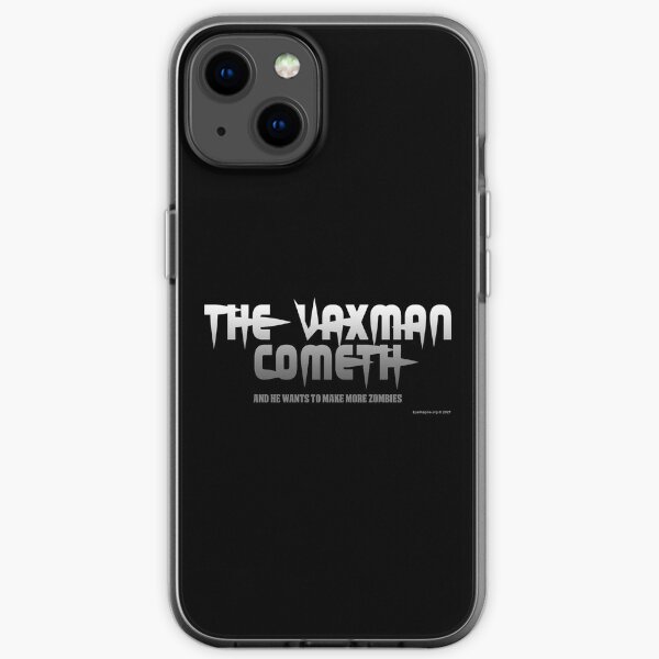 The Vaxman Cometh iPhone Soft Case