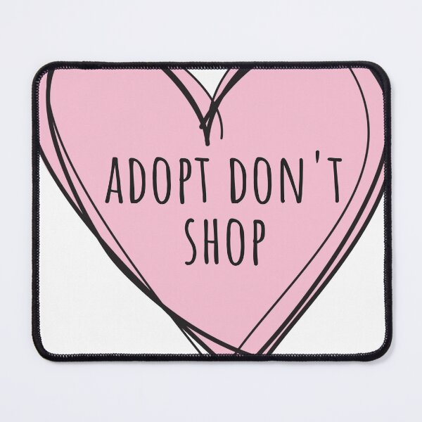Item preview, adopt don't shop heart designed and sold by MadamRight.