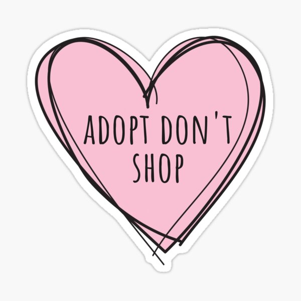 Item preview, adopt don't shop heart designed and sold by MadamRight.