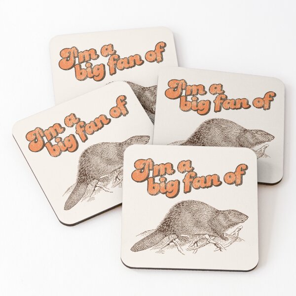Item preview, I'm a Big Fan of Beaver designed and sold by ourkid.