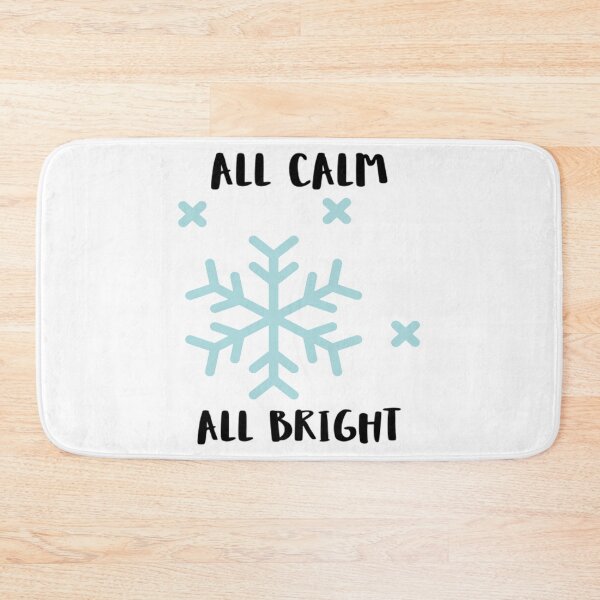 Item preview, All Calm All Bright T-ShirtAll Calm All Bright designed and sold by GriseldaBroo.