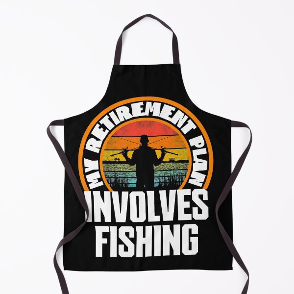 Item preview, My retirement plan involves fishing designed and sold by FurioInc.