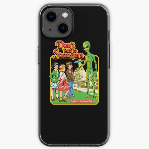 Don't Talk To Strangers iPhone Soft Case