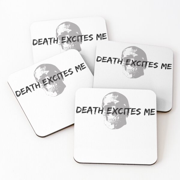 Item preview, Death Excites Me designed and sold by ttuniques.