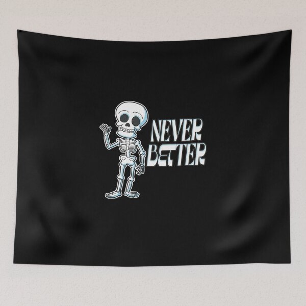 Item preview, Never Better Skeleton designed and sold by NuarzDesign.