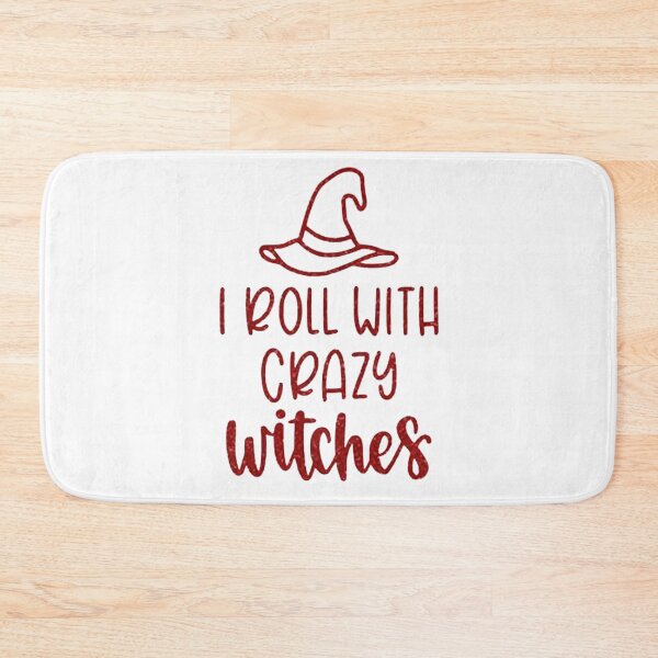Item preview, I Roll With Crazy Witches designed and sold by StoreRahhal.