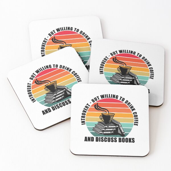 Item preview, Introvert - But Willing To Drink Coffee and Discuss Books designed and sold by TeesForTheWorld.