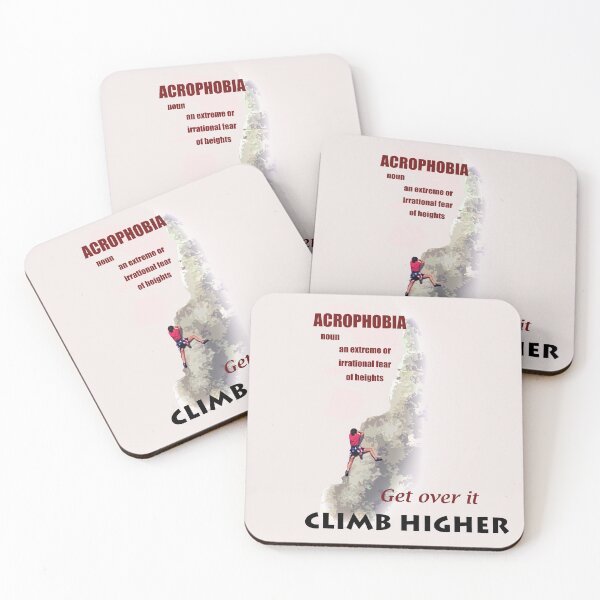Item preview, Acrophobia? Climb Higher Rock Climber Design designed and sold by My Photo Shop.
