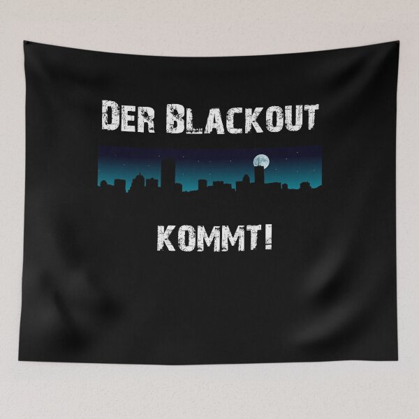 Item preview, The blackout is coming! designed and sold by Oberlaender.