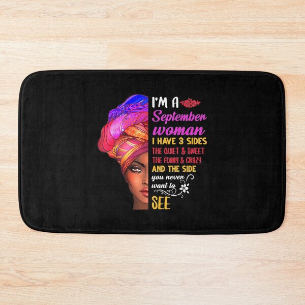 Item preview, I'm A September Woman I Have 3 Sides September Birthday Gift designed and sold by angelata.