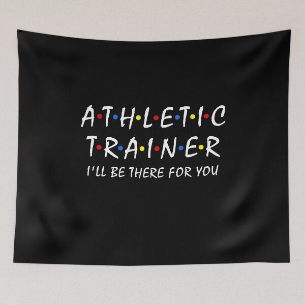 Item preview, Funny Athletic Trainer I'll be there for you Sport training designed and sold by Dream-bubble.