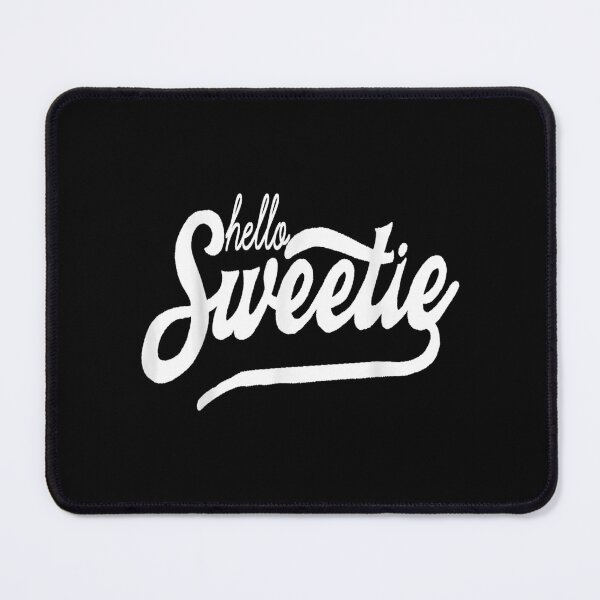 Item preview, Hello Sweetie designed and sold by maudean.
