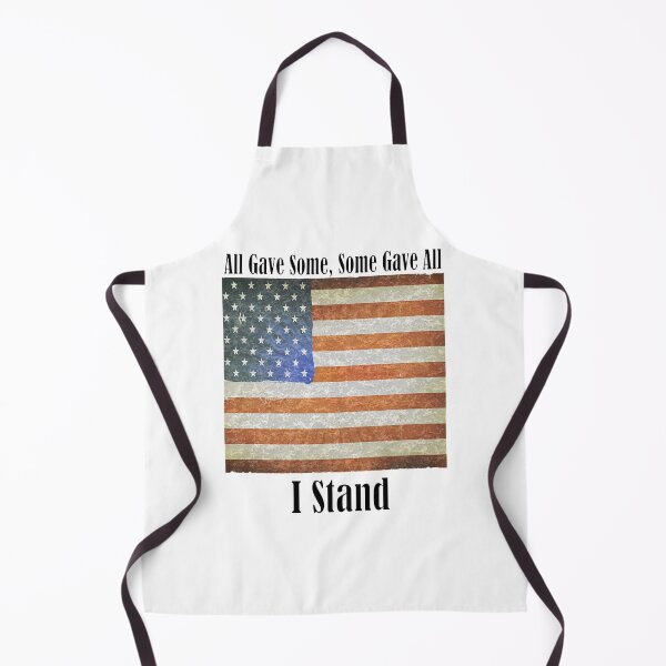 Item preview, All Gave Some T-ShirtAll Gave Some, Some Gave All. I Stand! designed and sold by GriseldaBroo.