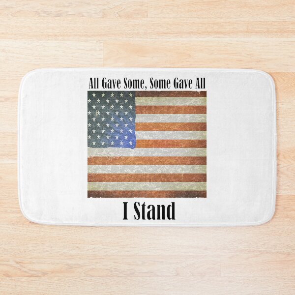 Item preview, All Gave Some T-ShirtAll Gave Some, Some Gave All. I Stand! designed and sold by GriseldaBroo.