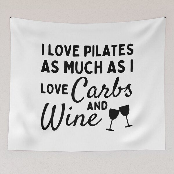 Item preview, I love pilates as much as I love carbs and wine designed and sold by TheGreenGoat.