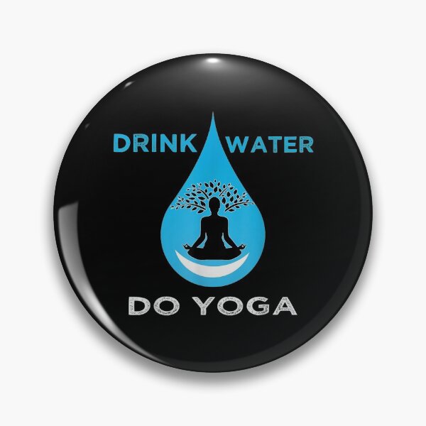 Artikelvorschau, Wasser trinken Do Yoga Myrtle Beach entworfen und verkauft von angelata.