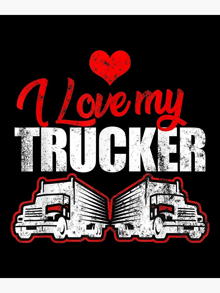 Trucker Accessories For Truck Driver Motor Lover Trucker  Art