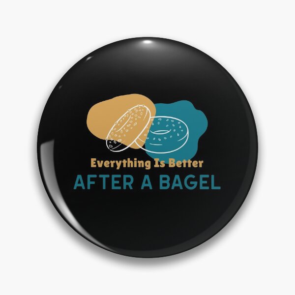Item preview, Everything Is Better After A Bagel - Breakfast Bagel Design designed and sold by Shirtlify.