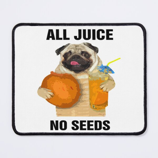 Item preview, All Juice No Seeds T-ShirtAll Juice No Seeds designed and sold by GriseldaBroo.