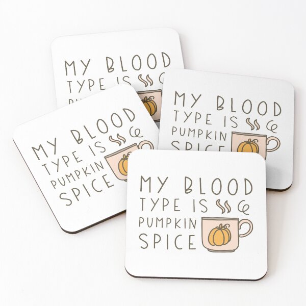 Item preview, My Blood Type Is Pumpkin Spice designed and sold by cherrific.