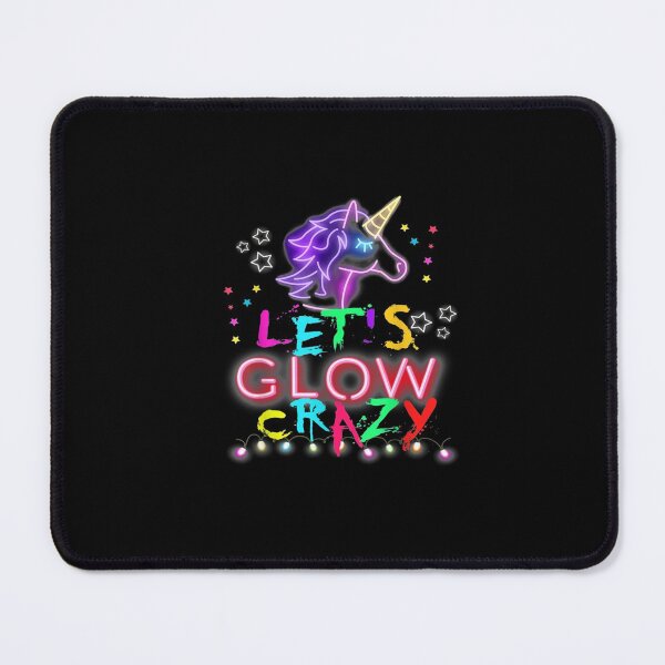 Item preview, Let's Glow Crazy designed and sold by Shopyfine.