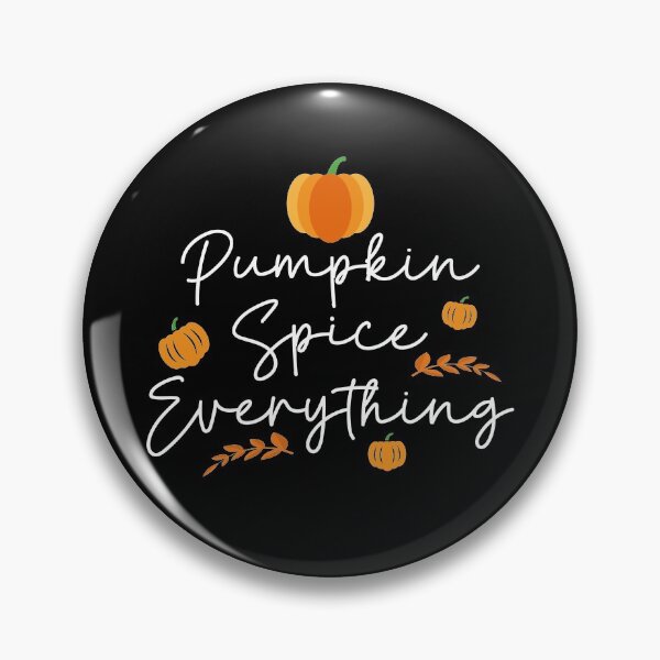 Item preview, Pumpkin Spice Everything designed and sold by cherrific.