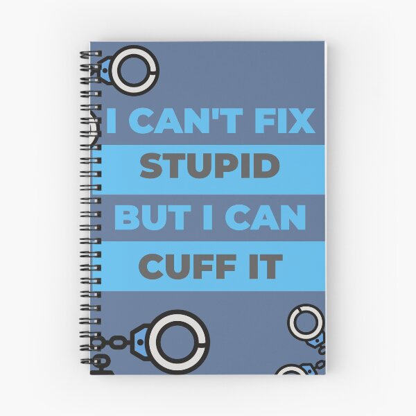 Item preview, I Can't Fix Stupid But I Can Cuff It Active T-Shirt designed and sold by coccoPrints.