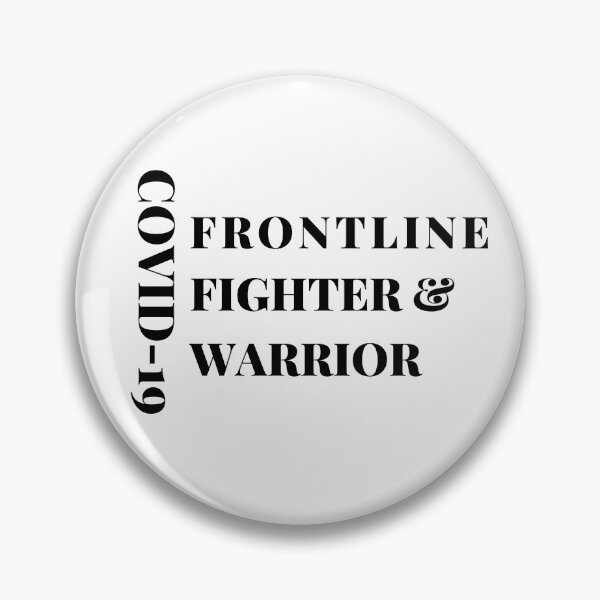Item preview, Frontline Fighter, Covid Warrior designed and sold by 3TFashion.
