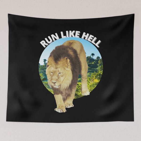 Item preview, Run Like Hell Theres A Lion Coming designed and sold by OliDesigns.
