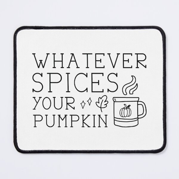 Item preview, Whatever Spices Your Pumpkin designed and sold by cherrific.
