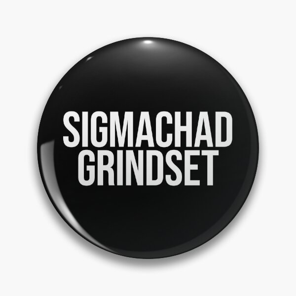 Item preview, Sigmachad Grindset designed and sold by MariosNydras.