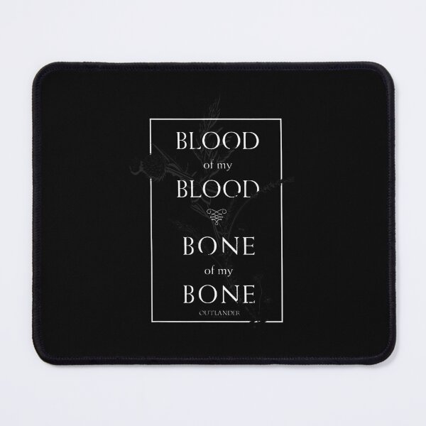Item preview, Outlander Blood Of My Blood Bone Of My Bone Framed Text designed and sold by SemajshiMaah.
