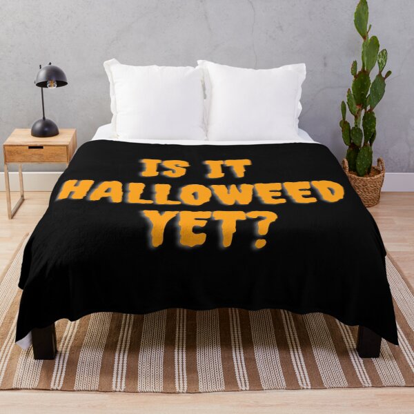 Item preview, IS IT HALLOWEED YET? October 31st 2021 designed and sold by AlfaEcho.
