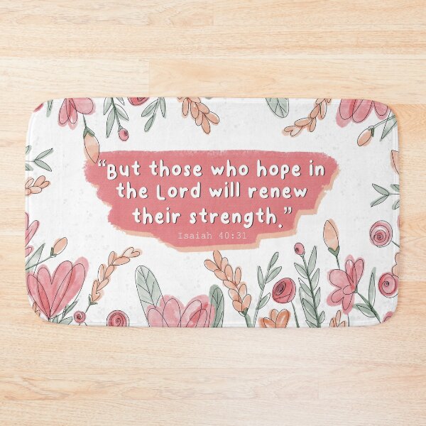 Item preview, Hope in the Lord with flowers, Isaiah 40:31 designed and sold by Isabelle Verona.