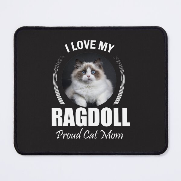 Item preview, ragdoll cat mom funny designed and sold by vidyaroul.