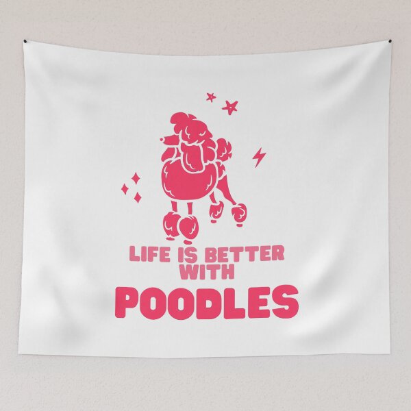 Item preview, Life Is Better With Poodles Around designed and sold by MYNTLYF.