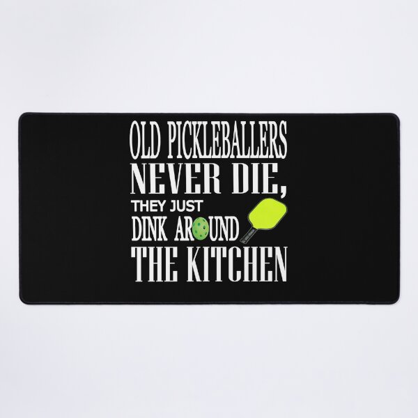 Item preview, Funny Pickleball Players Quote designed and sold by RiffXS.