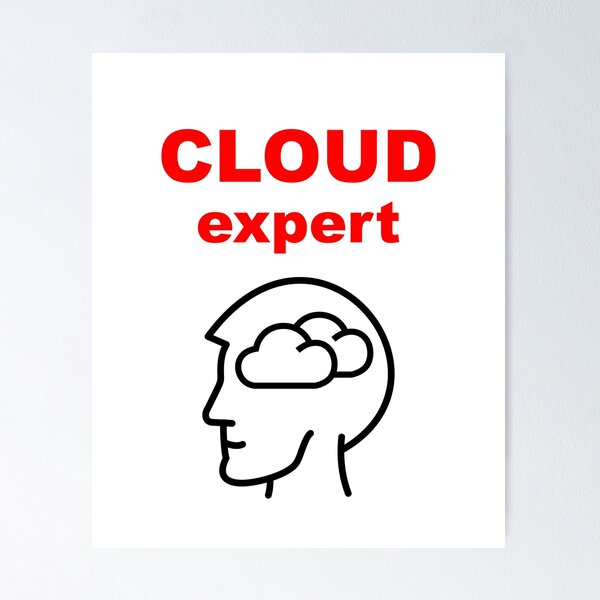 Artikel-Vorschau von Cloud-Experte, Cloud-Speicherdienste, Cloud-Server, Cloud-Technologien, Software-Ingenieur, Informatik, Web, Programmier-Humor, designt und verkauft von Max-Wear.